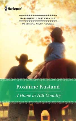 Title details for A Home in Hill Country by Roxanne Rustand - Wait list